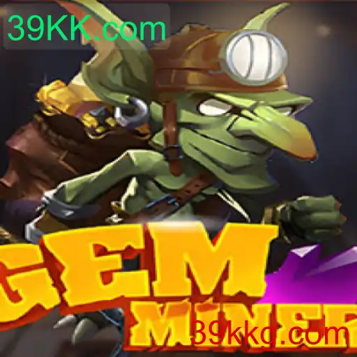 Descubra o Fascinante Mundo de GemMiner: Um Jogo Cativante no Universo de 39KK.com